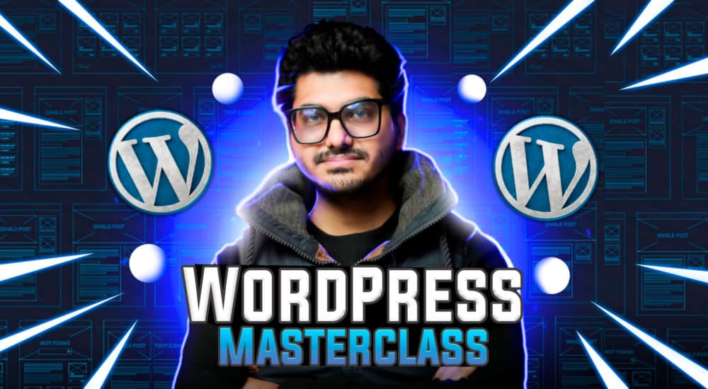 WordPress Theme & Plugin Customization Masterclass