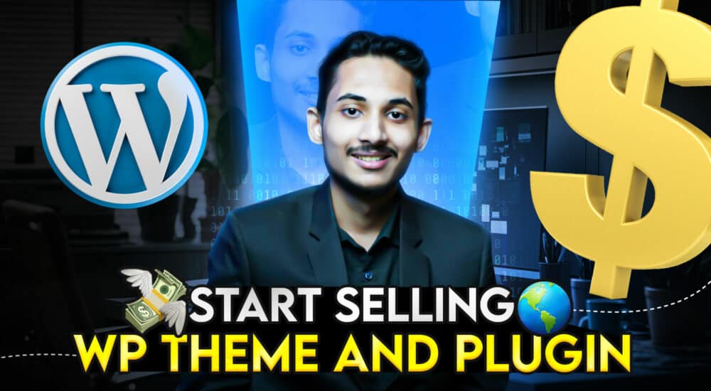 Make Money by Selling WordPress Theme & Plugin Worldwide